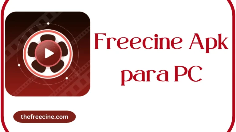 Freecine Apk para PC